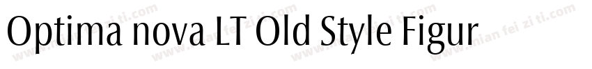 Optima nova LT Old Style Figure Med字体转换